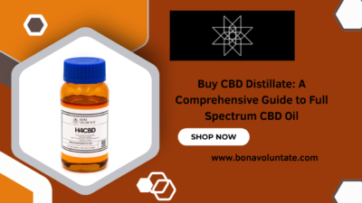 Buy CBD Distillate A Comprehensive Guide to Full Spectrum CBD Oil