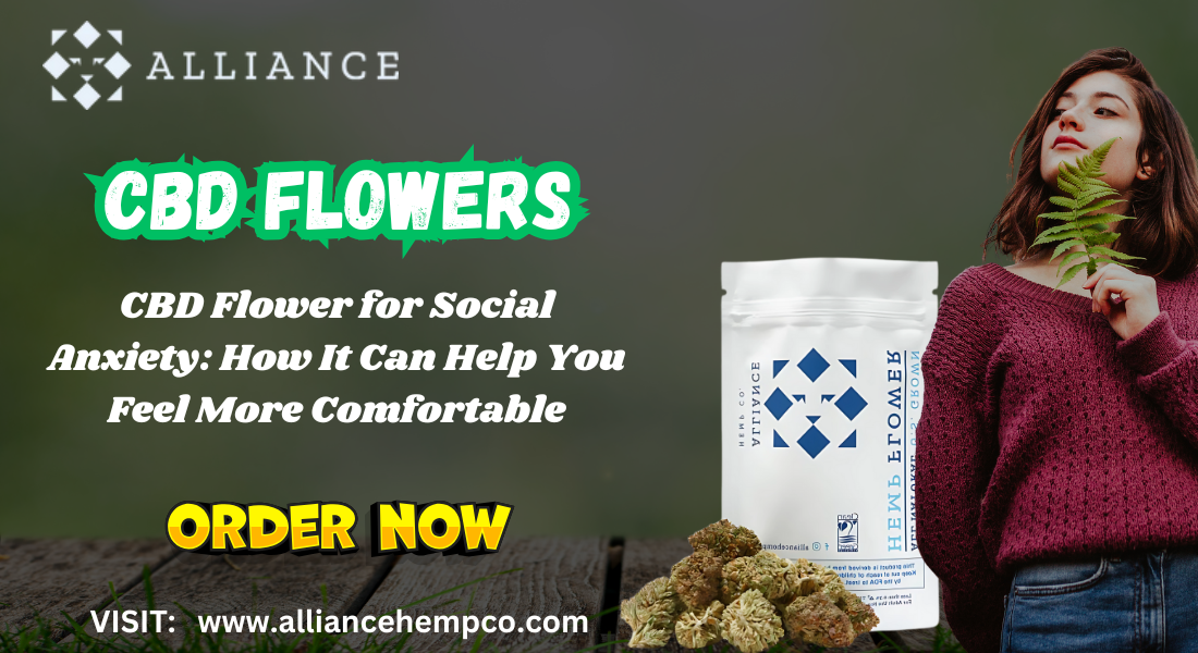 CBD Flower for Social Anxiety