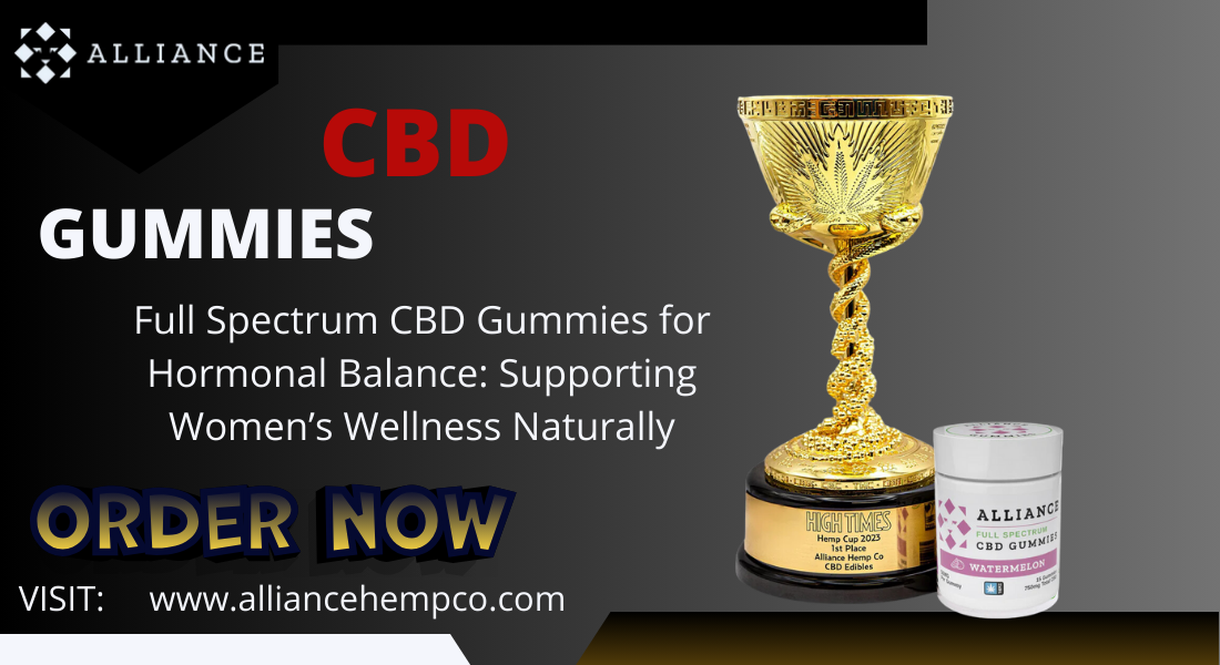 Full Spectrum CBD Gummies for hormonal balance