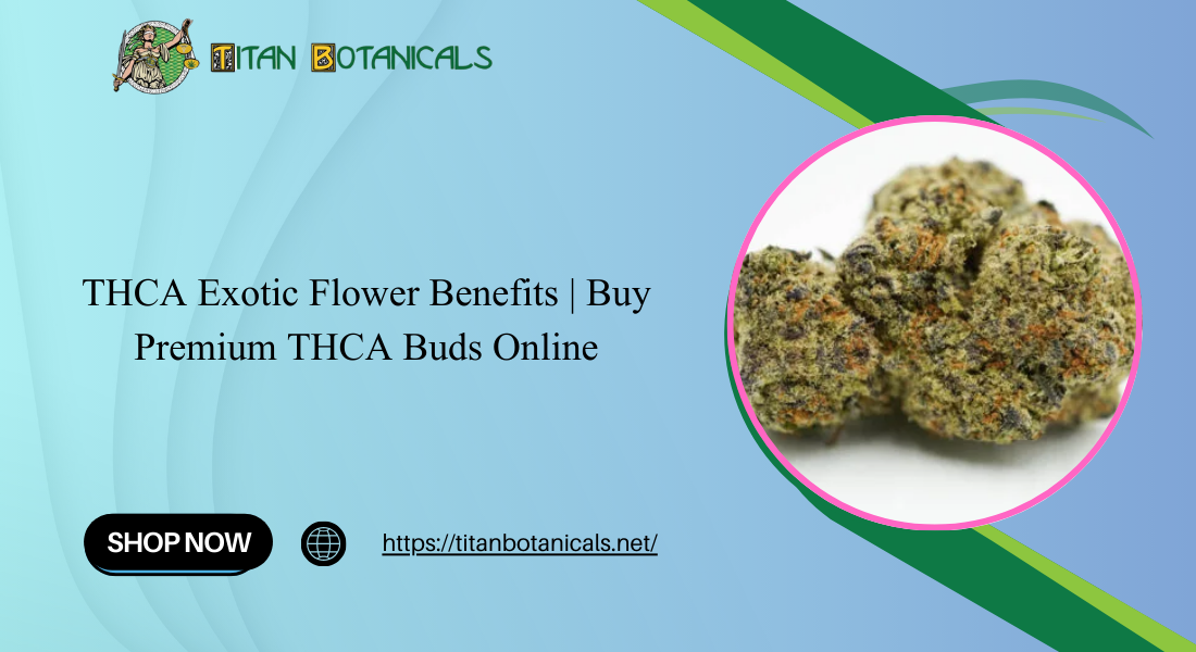 THCA Exotic Flower