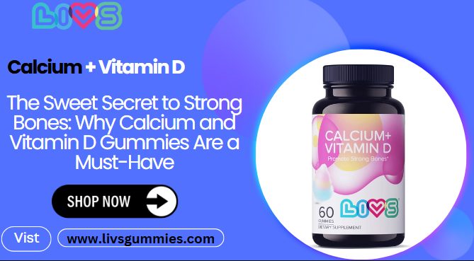 calcium and vitamin d gummies