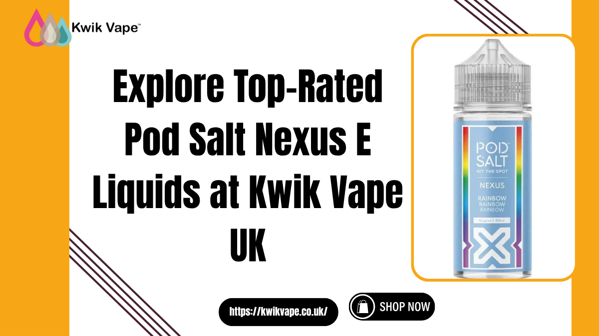 Pod Salt Nexus E Liquids