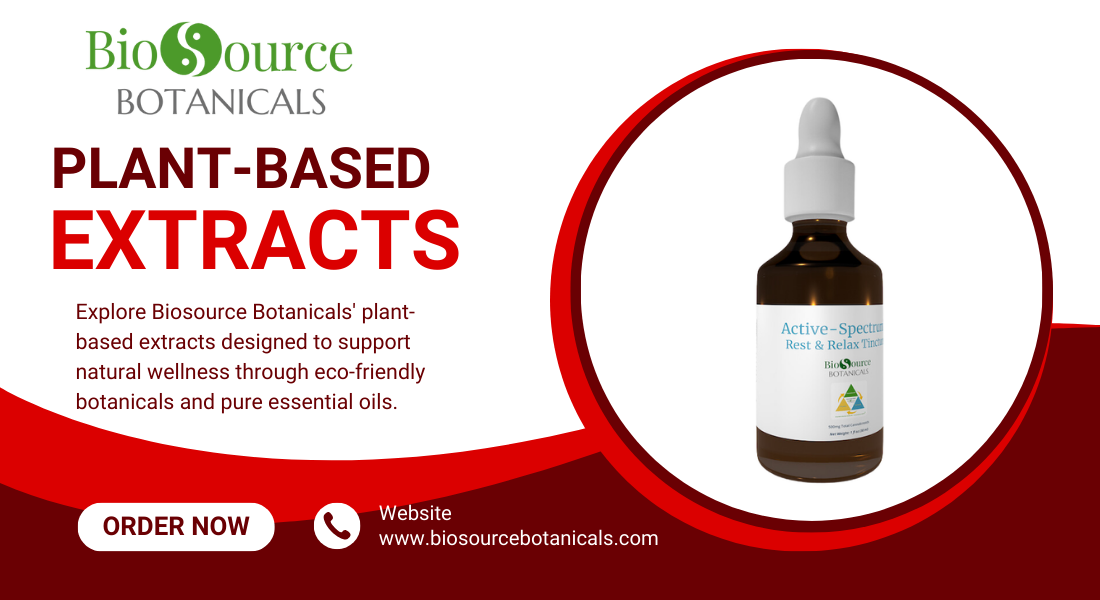 Plant-Based Extracts