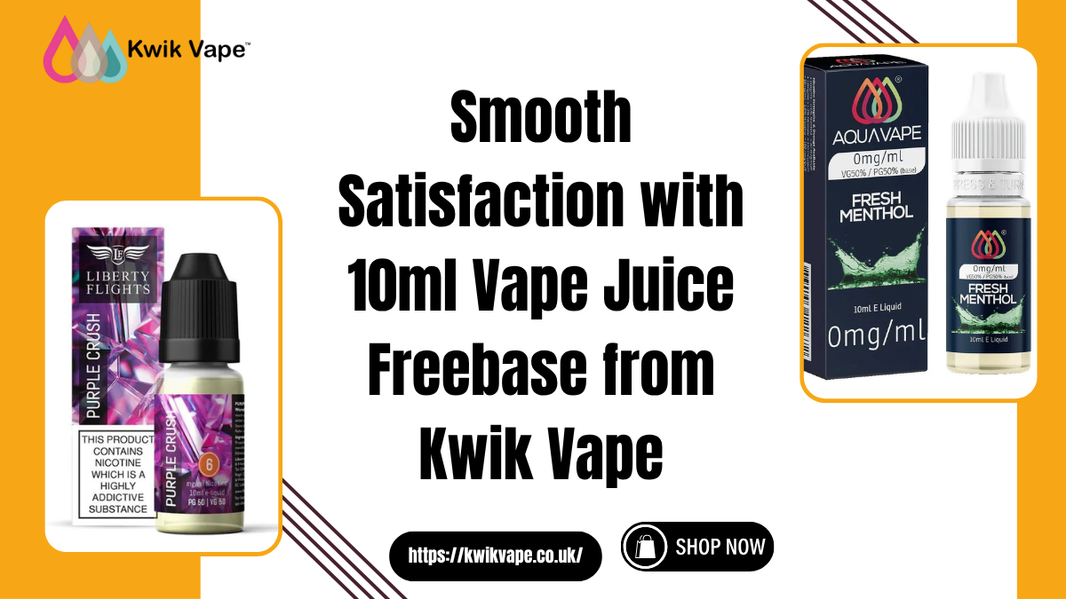 10ml Vape Juice Freebase