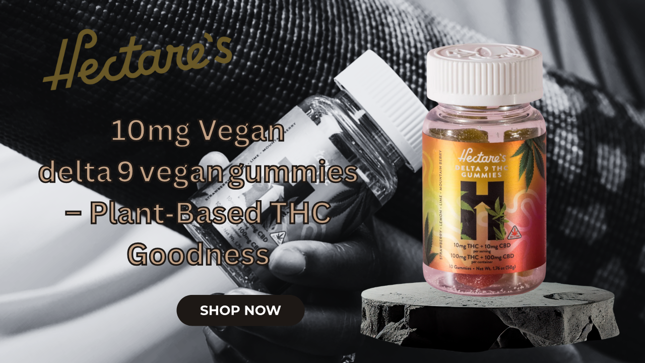 delta 9 vegan gummies