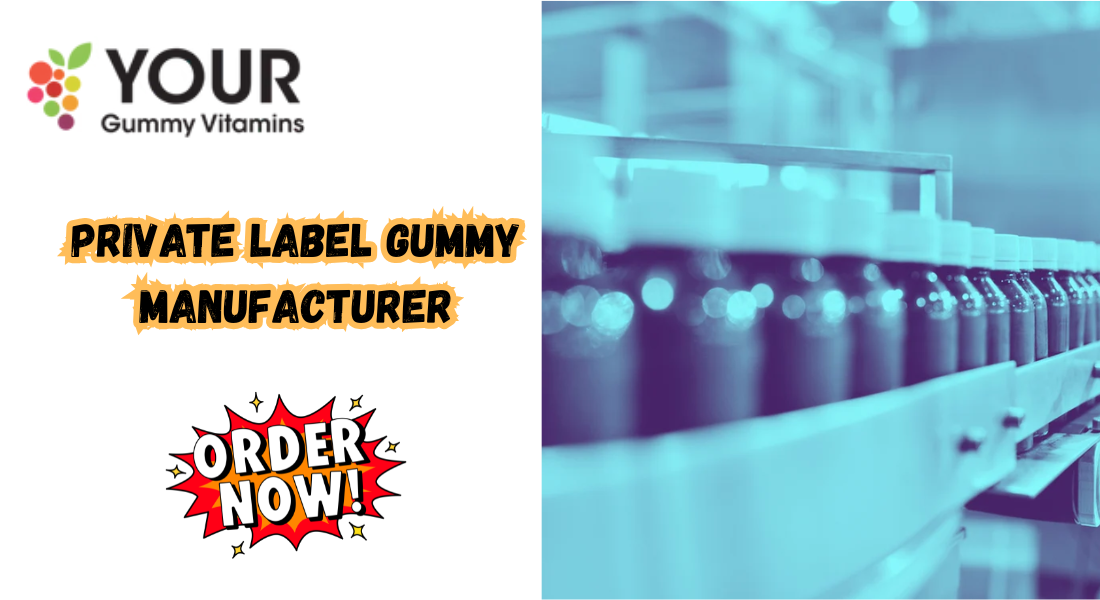 private label gummy manufacturer