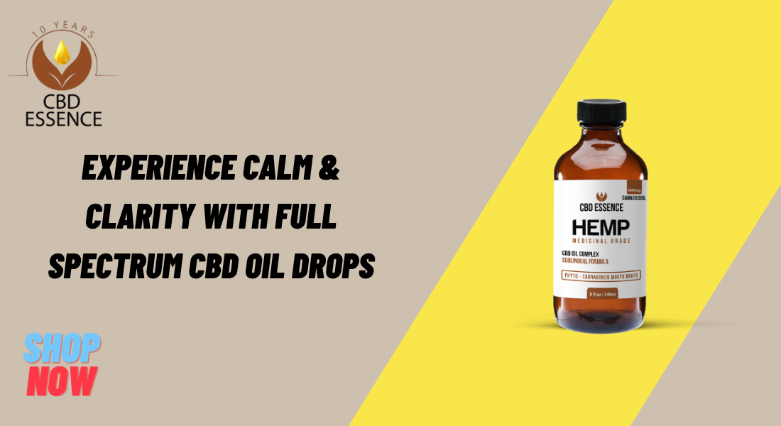 Full spectrum CBD Oil