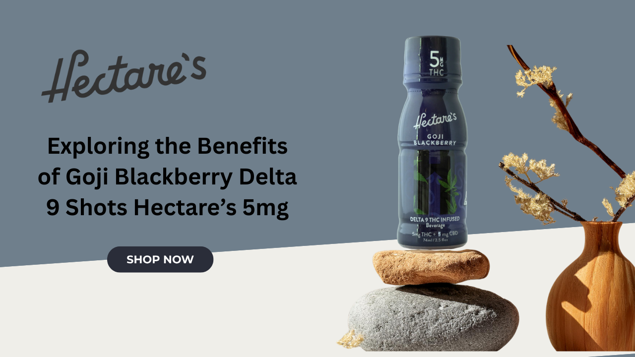 Goji Blackberry Delta 9 Shots | Hectare's 5mg