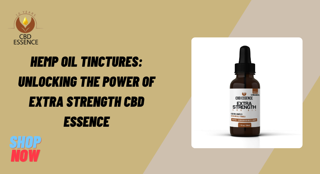 Hemp Oil Tinctures