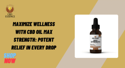 CBD Oil Max Strength