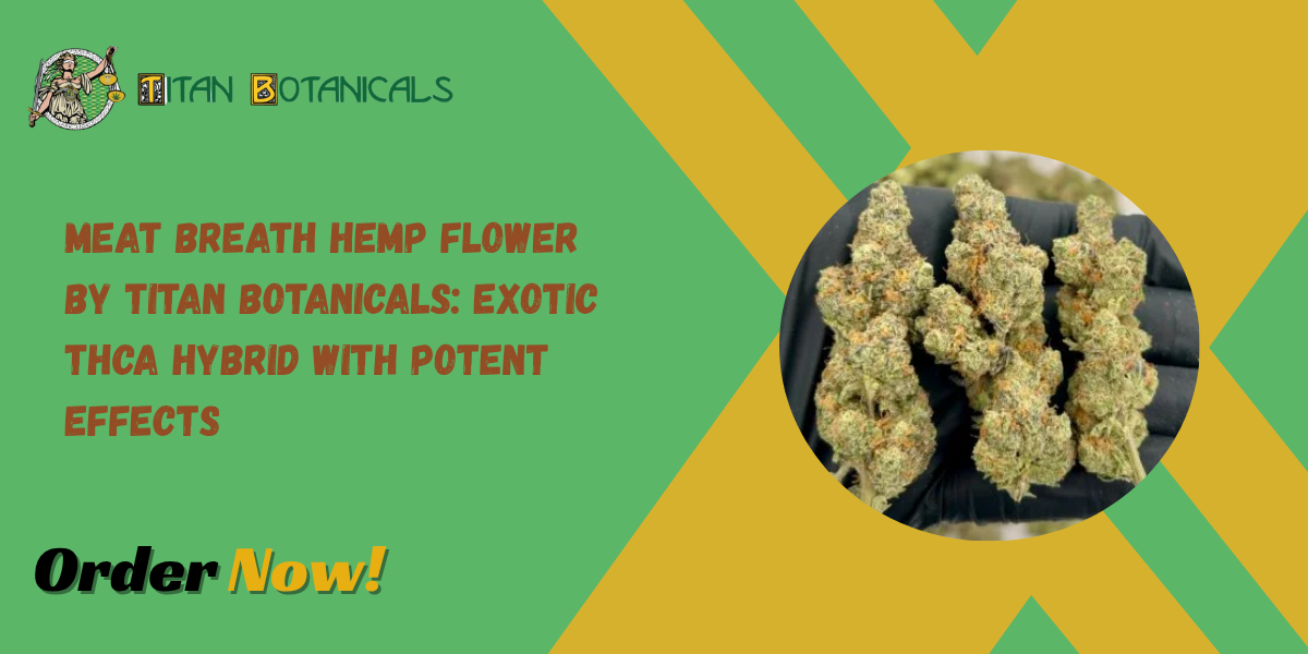 Meat Breath Hemp Flower