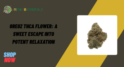 Oreoz THCa Flower
