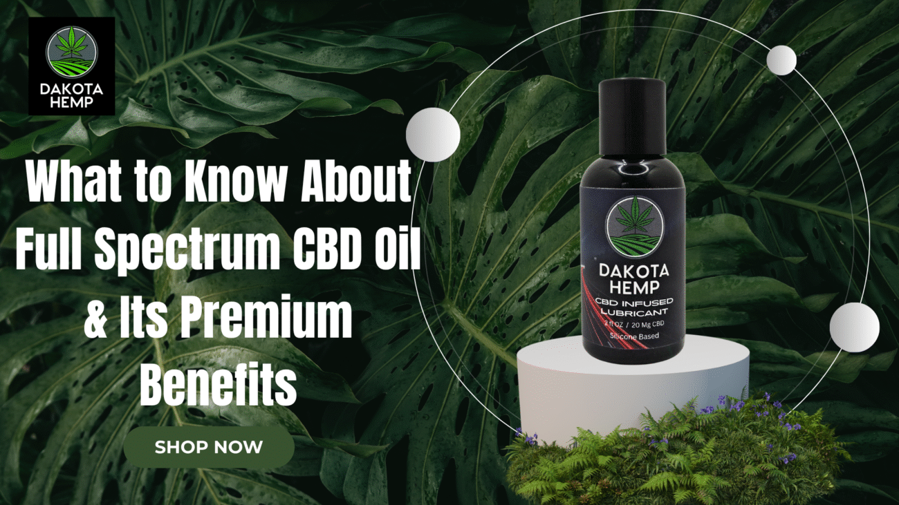 Full Spectrum CBD Oil
