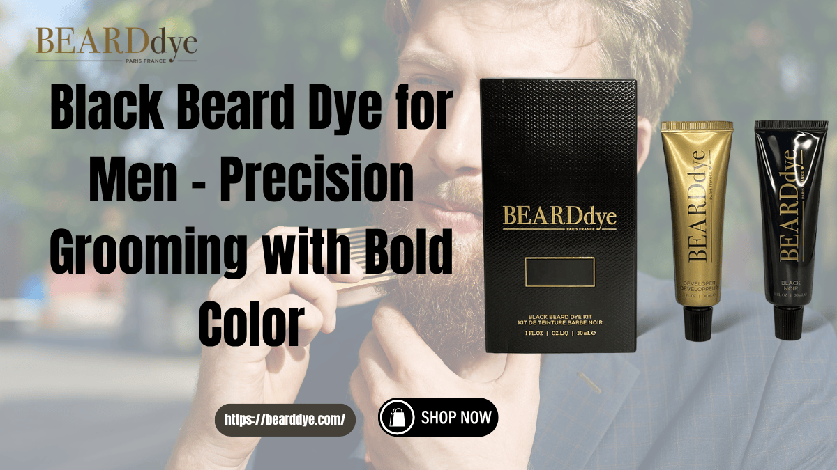 Luxury Black Beard Dye for Men | BeardDye Australia