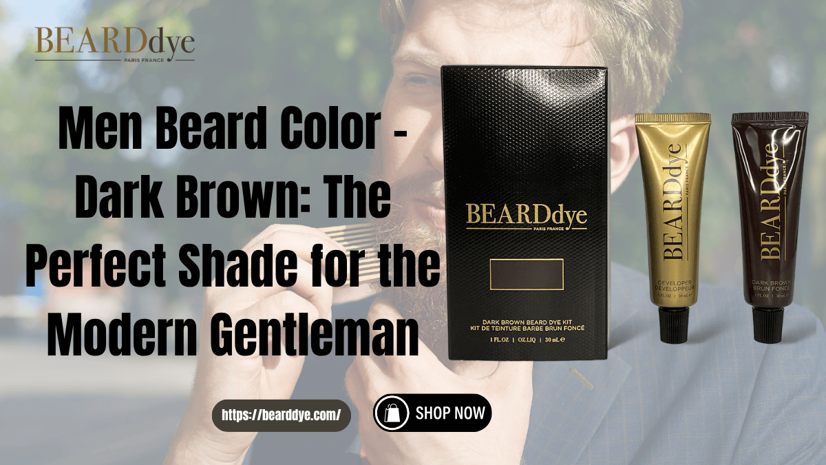 Beared Color Begin Men Beard Color - Dark Brown | Beard Dye for Bold, Natural Look