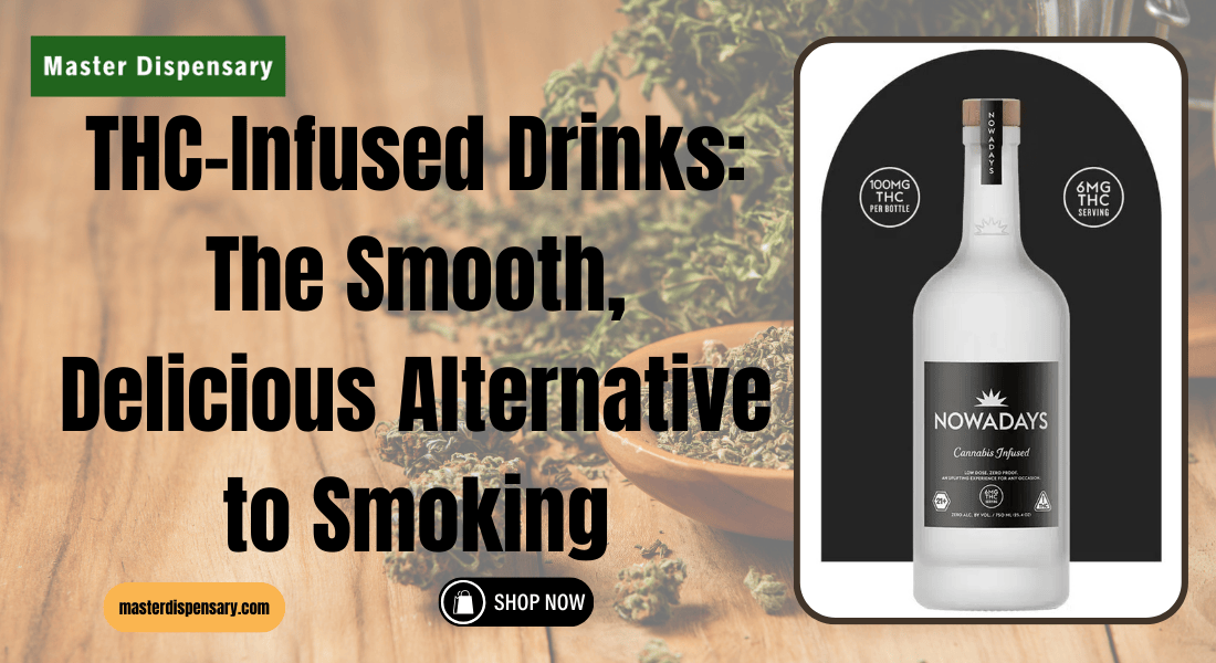 THC-Infused Drinks
