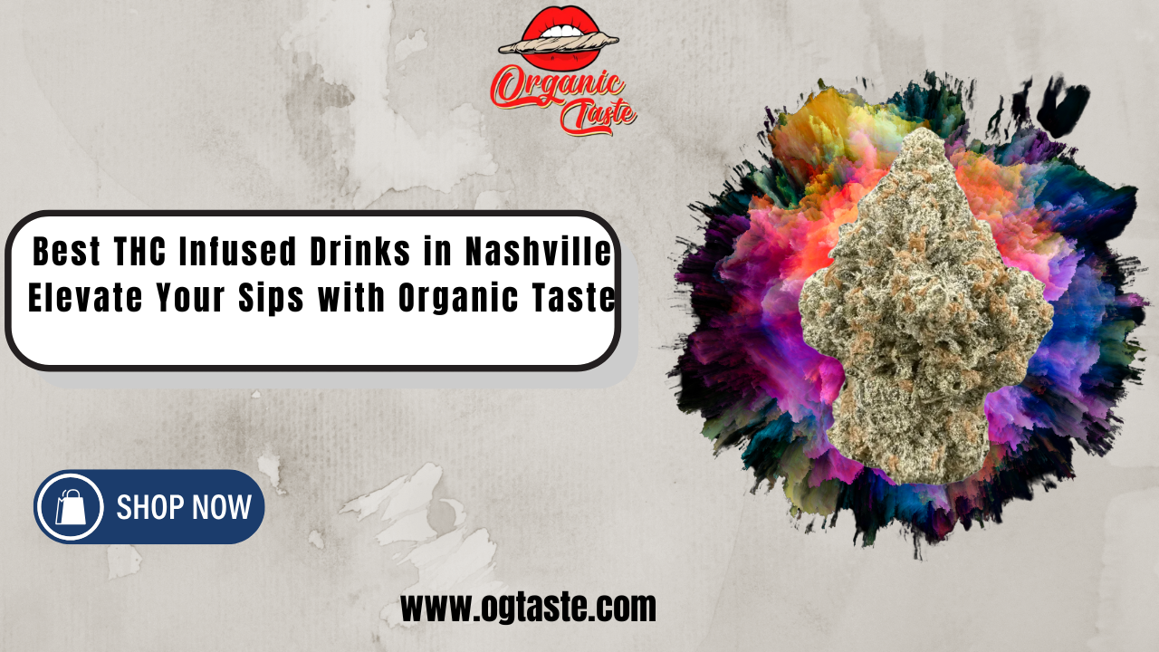 Best THC Infused Drinks