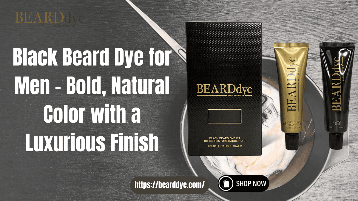 Black Beard Dye for Men