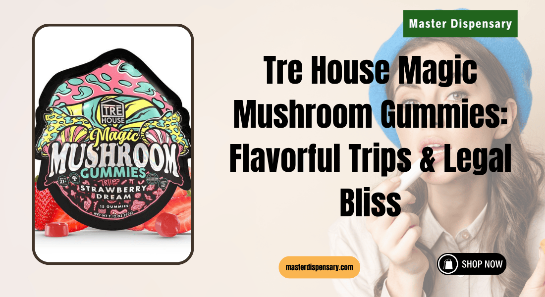 Tre House Magic Mushroom Gummies